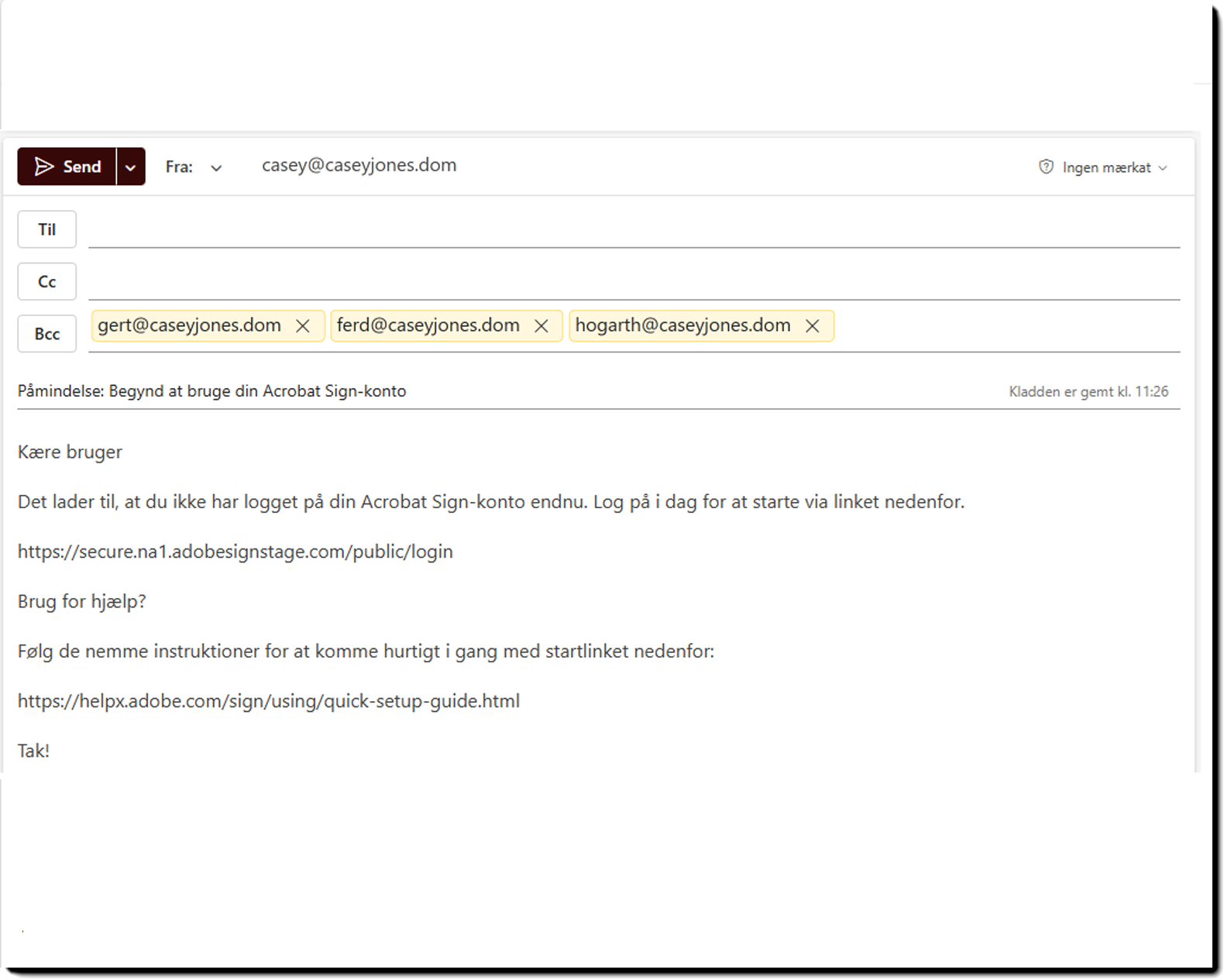 Og eksempel på mailskabelonen Afventende invitationer med tre brugermails i BCC-feltet