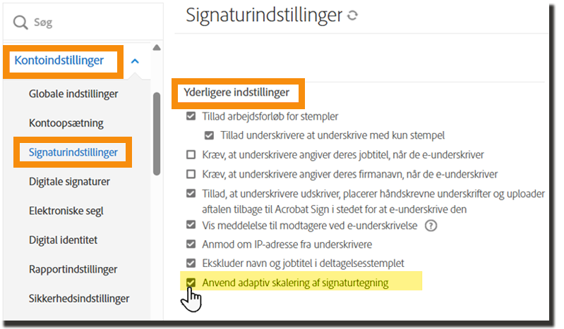 Administratormenuen Signaturpræferencer med &quot;Anvend adaptive kontrolelementer til skalering af signatur&quot; markeret