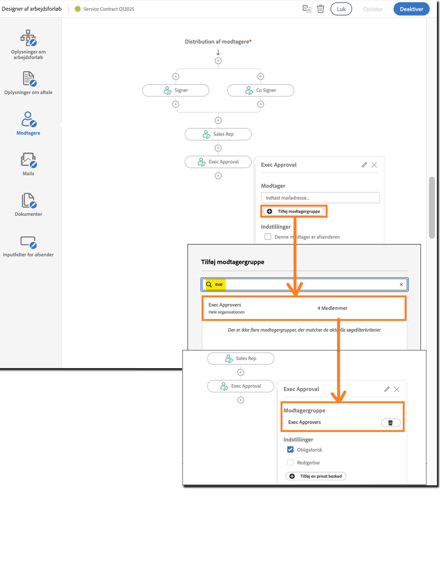 Panelet til modtagerkonfiguration med knappen Tilføj modtagergruppe fremhævet. Inkluderer modtagergruppevælgervinduet og den resulterende Send-side