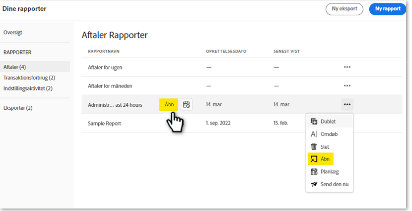 Rapportlisten med en post fremhævet, der viser lynhandlingsknappen Åbn