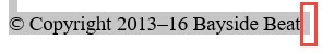 Space appears at the end of a copyright notice pasted from Microsoft Word.