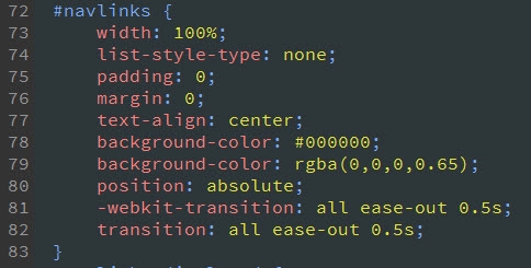 The transition property smooths the changes in the navigation menu.