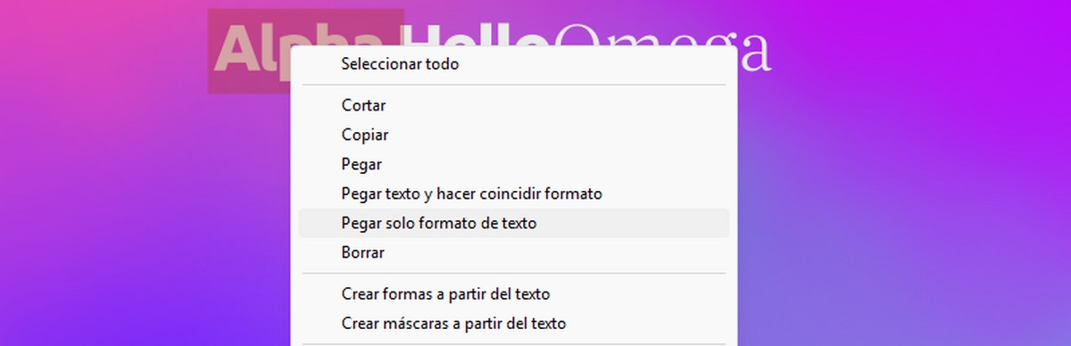 La palabra "Alpha" está resaltada y se muestra el menú contextual, que se abre con el botón derecho del ratón. La opción Pegar solo formato de texto está resaltada en el menú.