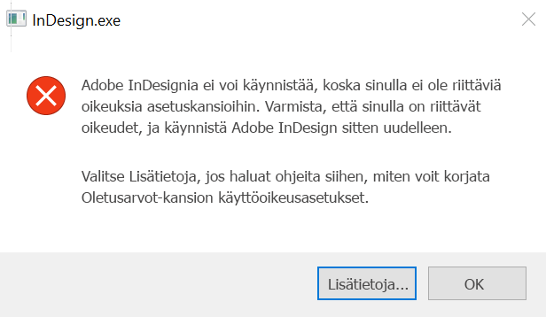 InDesignin käyttöoikeusongelma Windowsissa