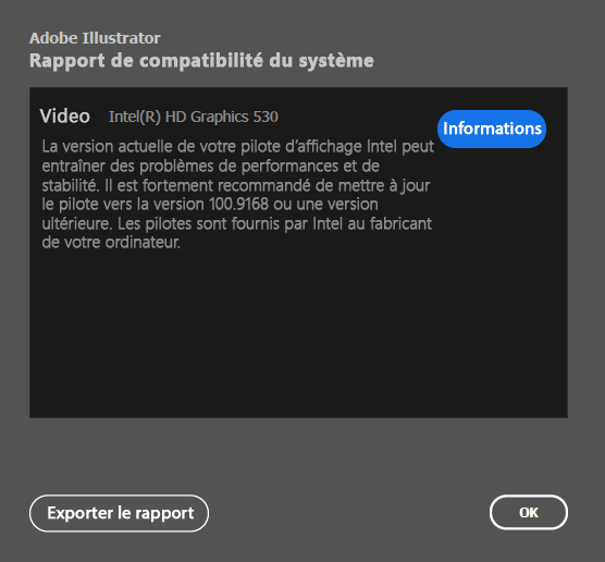 Rapport de compatibilité système pour les pilotes INTEL GPU