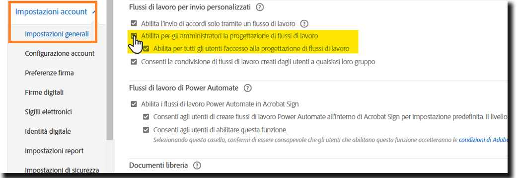 Menu Impostazioni globali in cui sono evidenziati i controlli “Abilita progettazione flussi di lavoro per amministratori”.