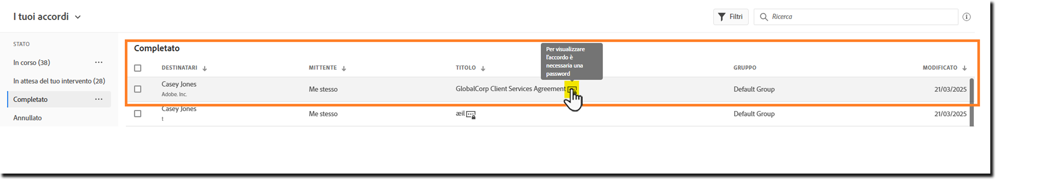 Vista della pagina Gestisci in cui è evidenziata l’icona di visualizzazione protetta per il record di un accordo.