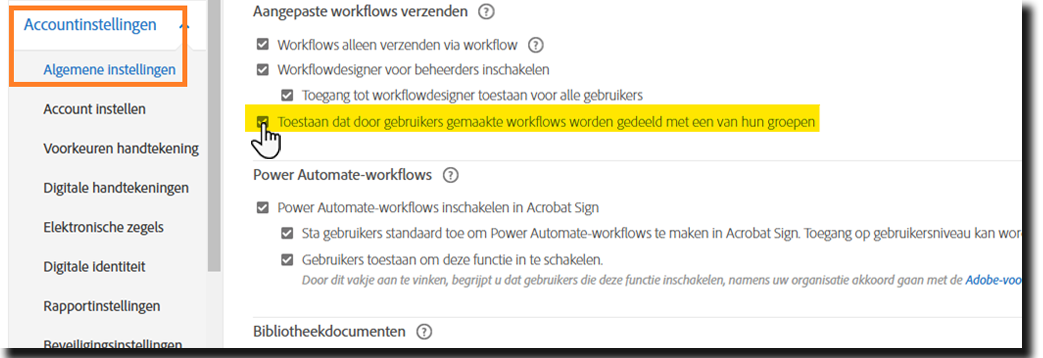 Het menu Algemene instellingen met de besturingselementen voor Door gebruikers gemaakte workflows mogen worden gedeeld gemarkeerd.