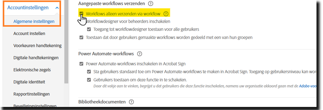 Workflows configureren als enige methode voor verzending van overeenkomsten