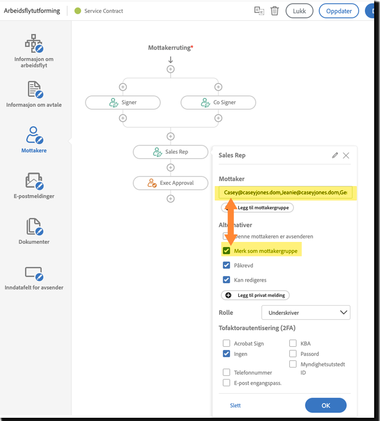 Arbeidsflytutformingen med Merk som mottakergruppe valgt og den resulterende Send-siden med mottakergruppemedlemmene oppført