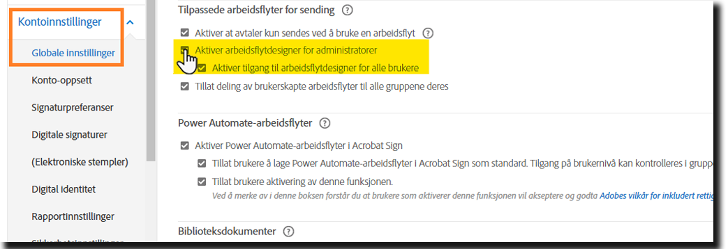Menyen med Globale innstillinger uthever kontrollene «Aktiver arbeidsflytutforming for administratorer».