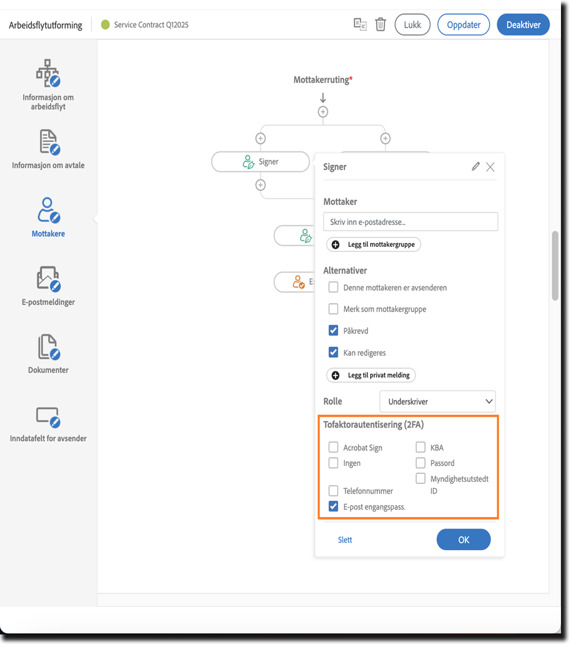 Mottaker-fanen med underskriveregenskaper vist og autentiseringsalternativene uthevet