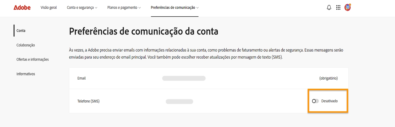 O botão de alternância, localizado no lado direito da tela em Preferências de comunicação da conta, permite ativar ou desativar as notificações por telefone.