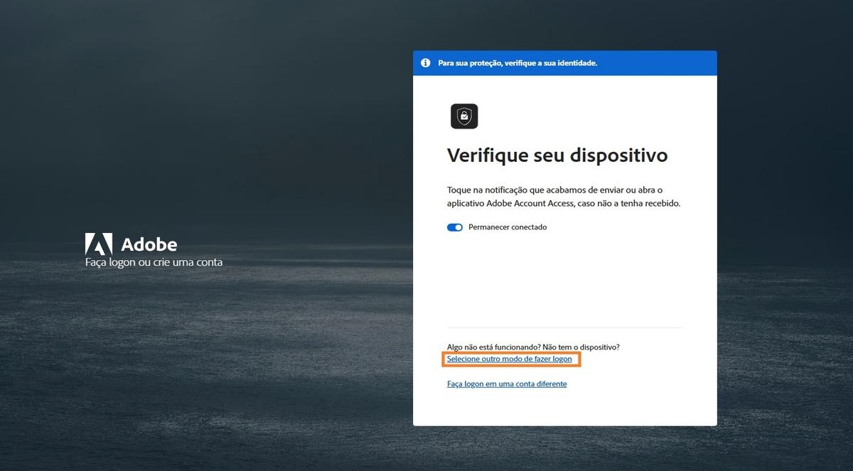 A página de logon da Adobe, com a janela Verificar dispositivo, onde Selecionar outra forma de fazer logon está destacado.