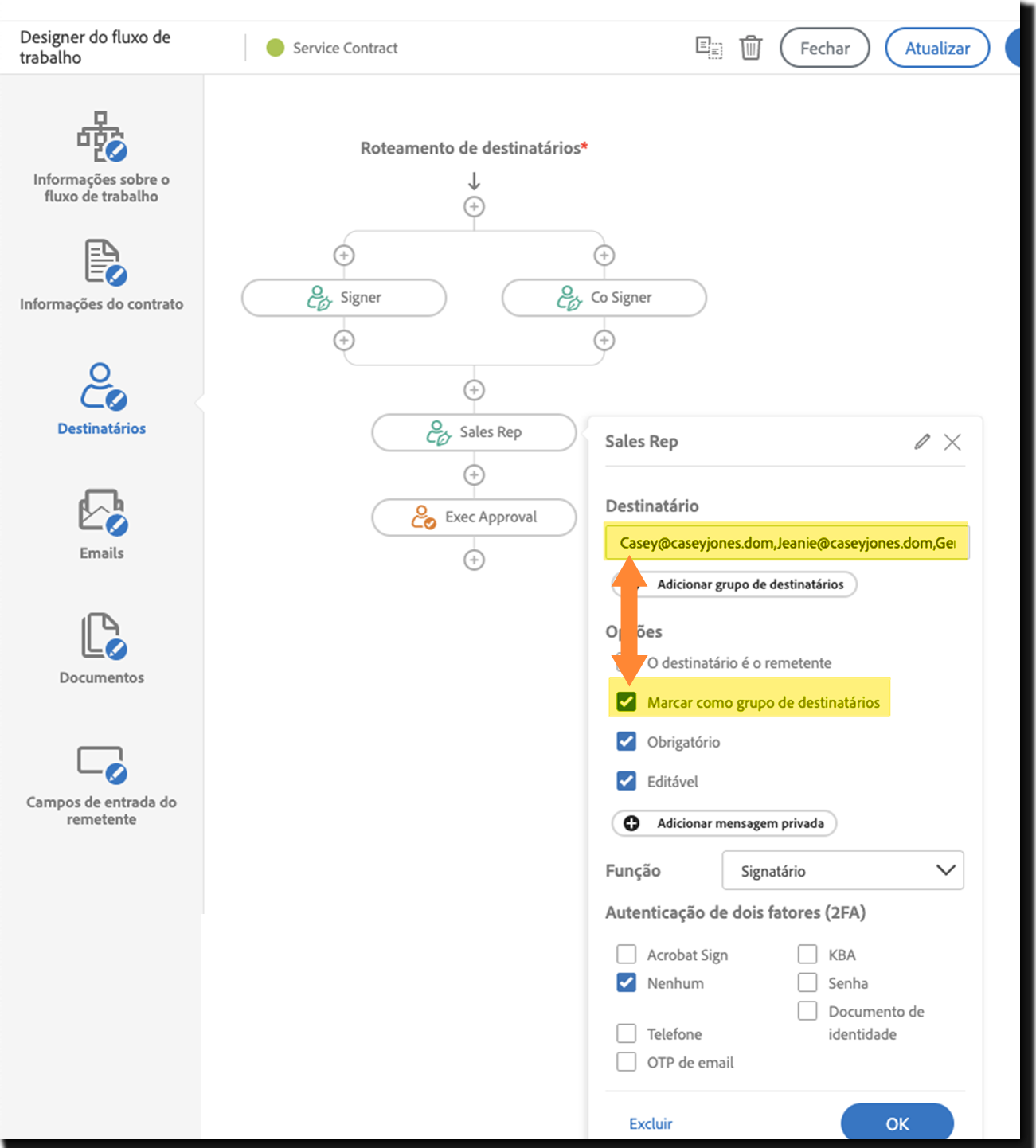 O designer de fluxo de trabalho com Marcar como grupo de destinatários selecionado e a página Enviar resultante com membros do grupo de destinatários listados