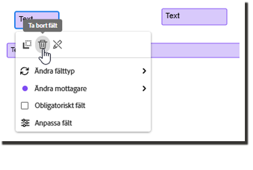 Redigeringsmiljön med ett valt fält som visar raderingsikonen