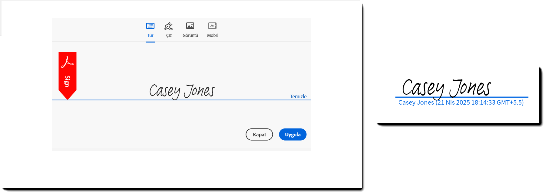 Yazılı ad girişi ve sözleşme PDF'sine uygulanan imzayla birlikte imza paneli örneği.