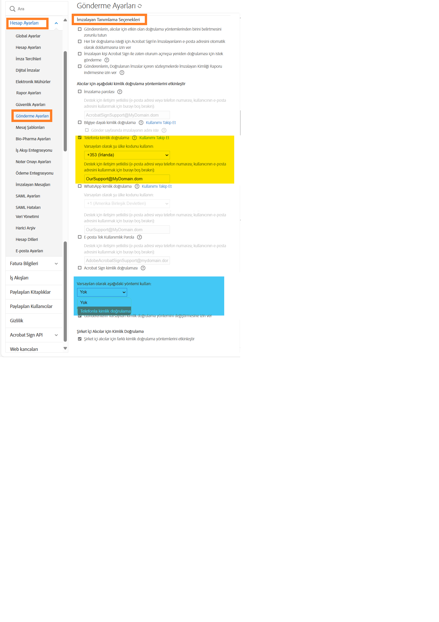 Telefonla Kimlik Doğrulama kontrollerinin vurgulandığı Gönder Ayarları yönetici menüsü.